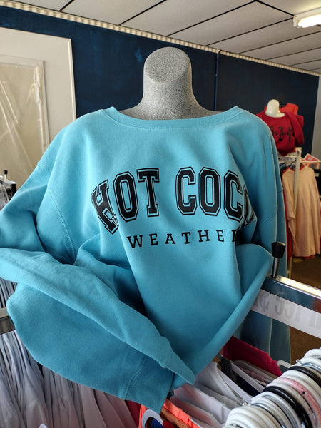 Hot coco weather sweatshirt