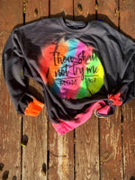 Thou shall not try me sweatshirt