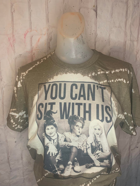 You cant sit with us Tee