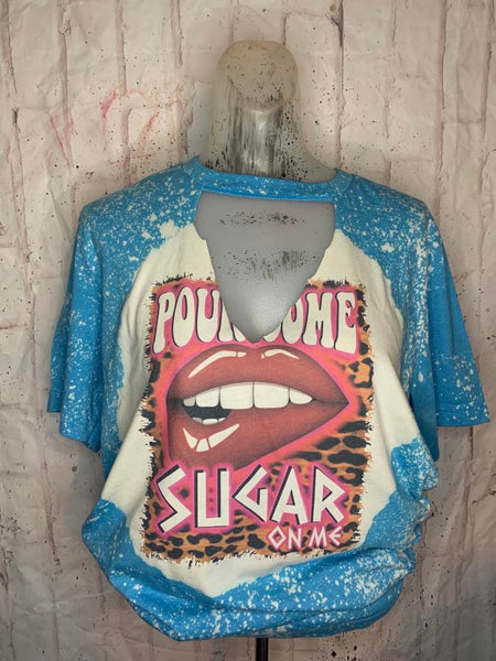 Pour some sugar  Tee