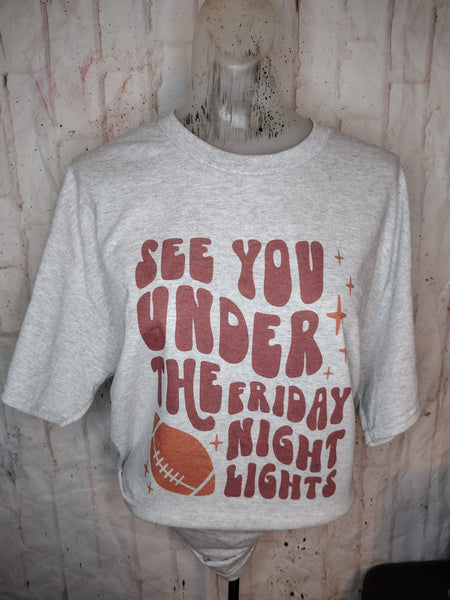 See you under the friday night lights shirt