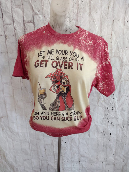 Tall glass of get over it Tee