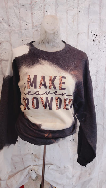 Make heaven crowded Bleached sweatshirt