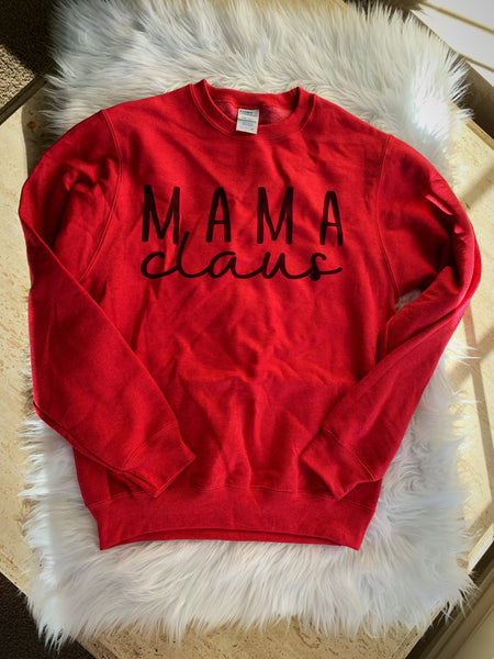 Mama claus sweatshirt